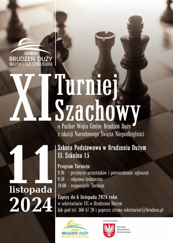 XI Turniej Szachowy o Puchar Wójta Gminy Brudzeń Duży z okazji Narodowego Święta Niepodległości