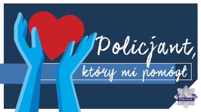 Ogólnopolski konkurs „Policjant, który mi pomógł”