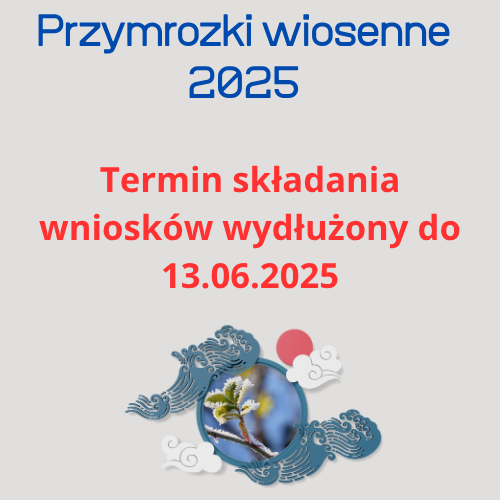 Przedłużenie terminu składania wniosków „Przymrozki wiosenne”