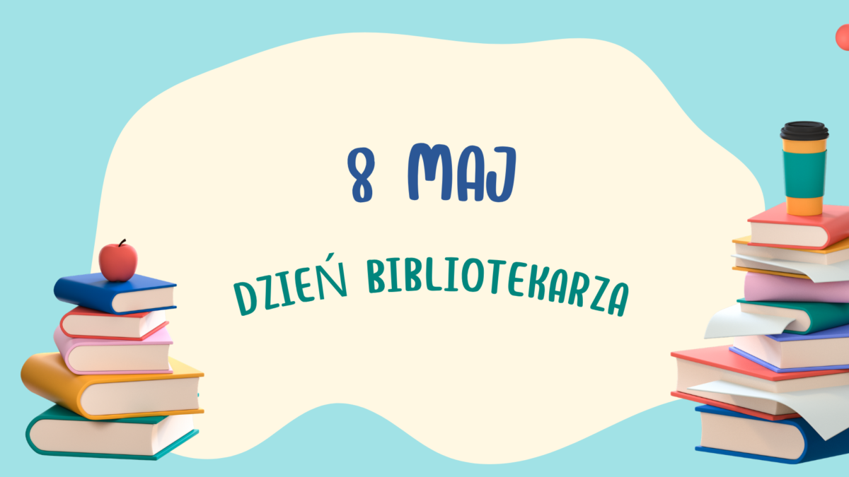 Dzień Bibliotekarza