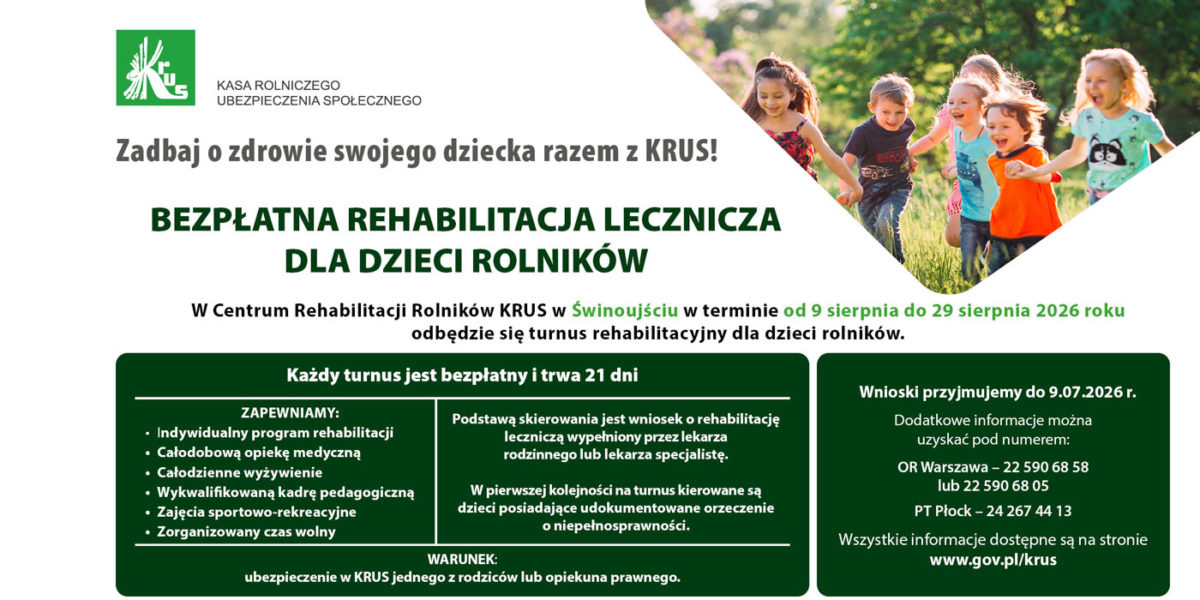 BEZPŁATNE TURNUSY REHABILITACYJNE DLA DZIECI ROLNIKÓW